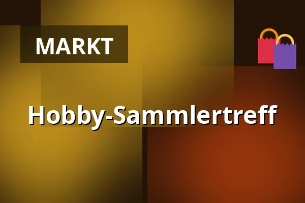 Hobby-Sammlertreff — Výstaviště, Kroměříž