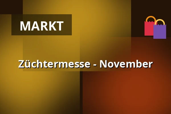 Züchtermesse - November — Výstaviště, Kroměříž