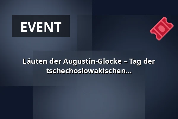 Läuten der Augustin-Glocke – Tag der Gründung des unabhängigen tschechoslowakischen Staates — Bílá věž, Königgrätz