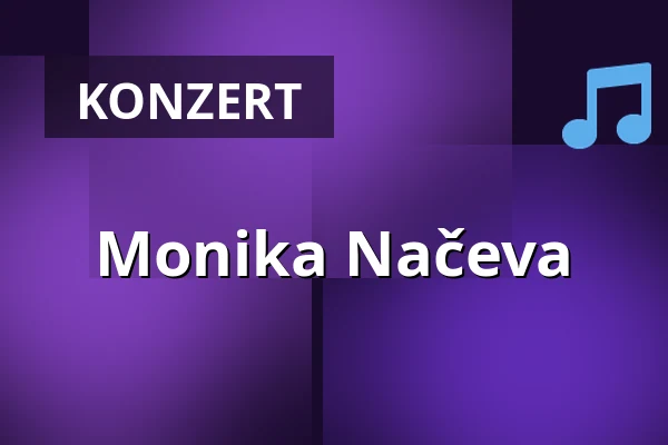 Monika Načeva — Palac Akropolis, Prag