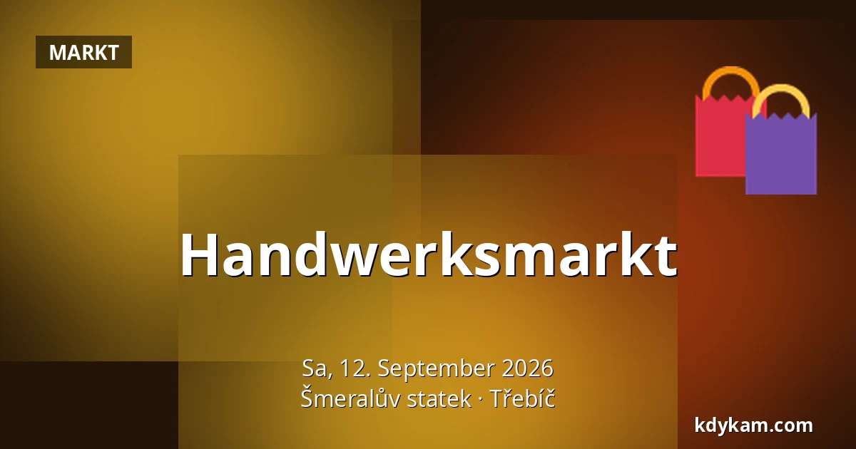 Handwerksmarkt — Šmeralův statek, Třebíč