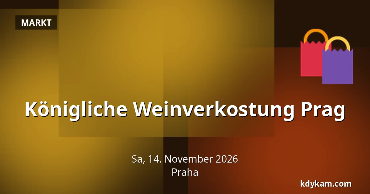Königliche Weinverkostung Prag — Prag