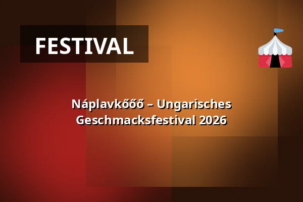 Náplavkőőő – Ungarisches Geschmacksfestival 2026 — Rašínovo nábřeží, Prag