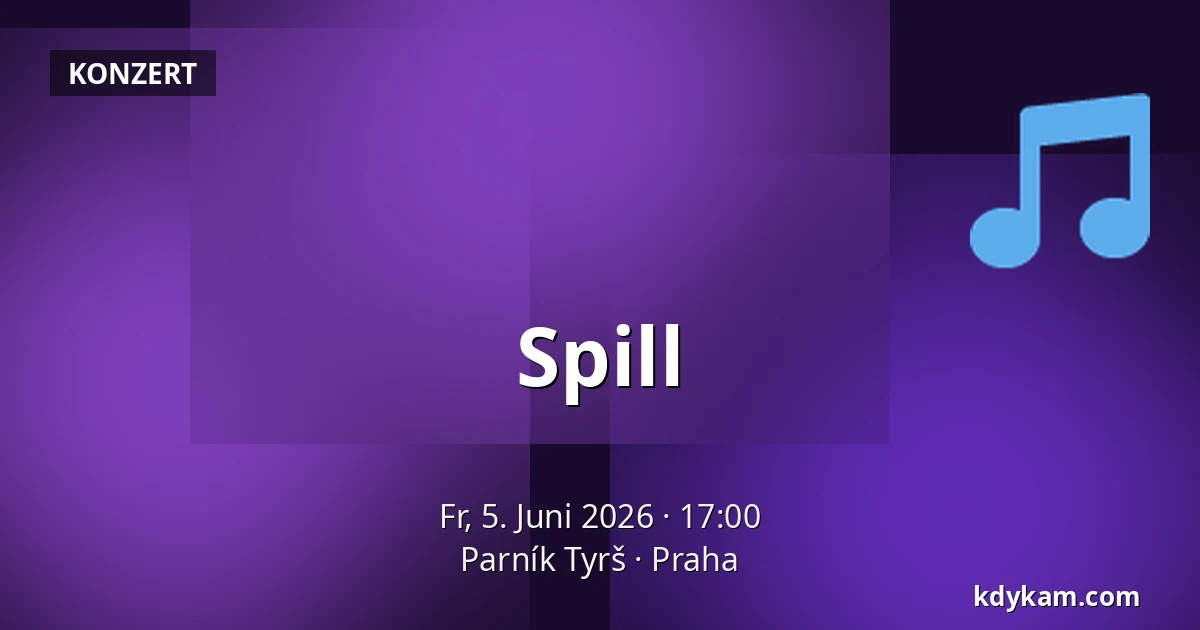 Spill — Parník Tyrš, Prag