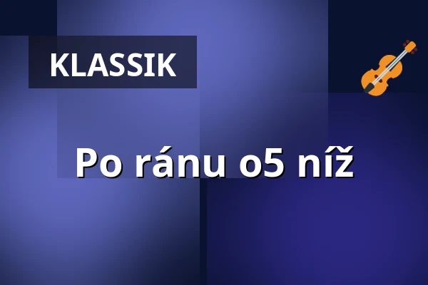 Po ránu o5 níž — Vesna, Brünn
