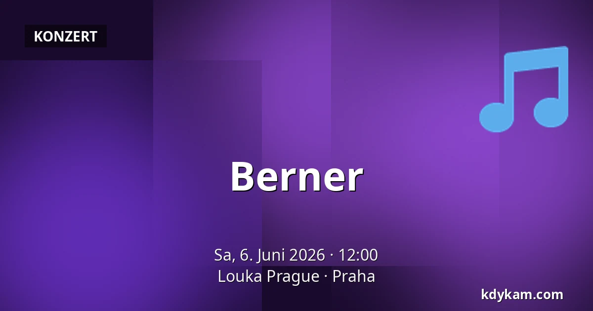 Berner — Louka Prague, Prag