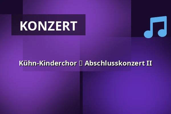 Kühn-Kinderchor ⬩ Abschlusskonzert II — Rudolfinum, Prag