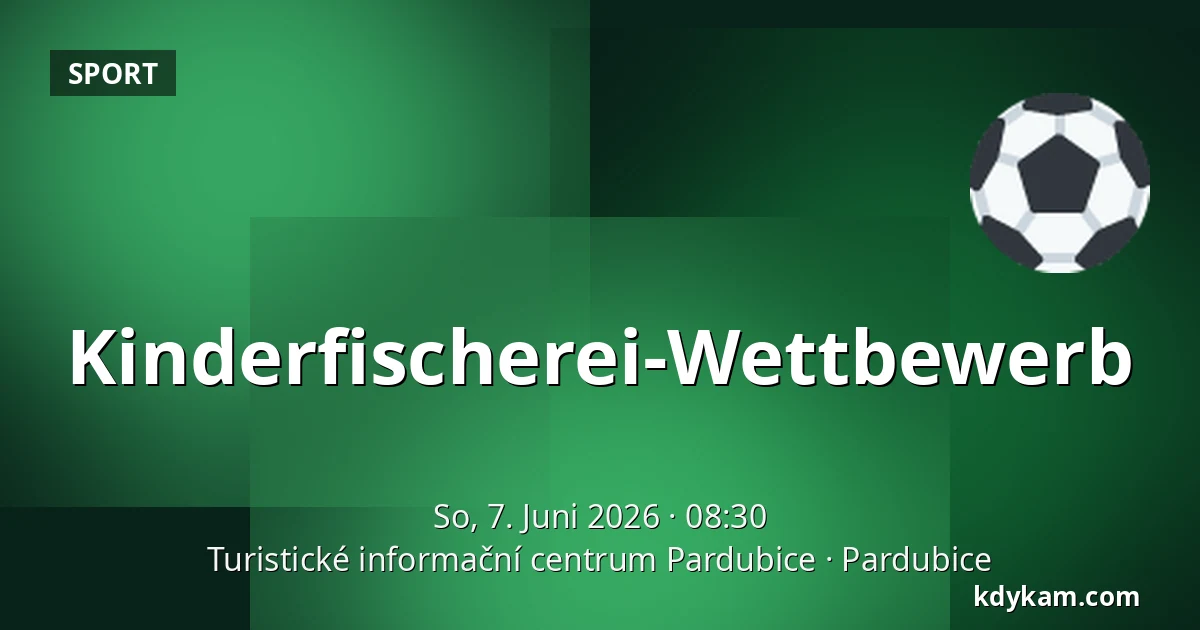 Kinderfischerei-Wettbewerb — Touristeninformationszentrum Pardubitz, Pardubice