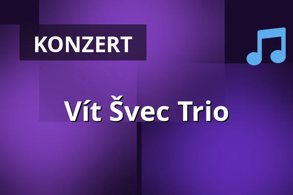 Vít Švec Trio — Agharta Jazz Zentrum, Prag
