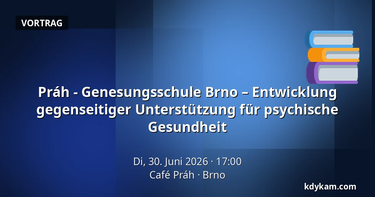 Práh - Genesungsschule Brno – Entwicklung gegenseitiger Unterstützung für psychische Gesundheit — Café Práh, Brünn