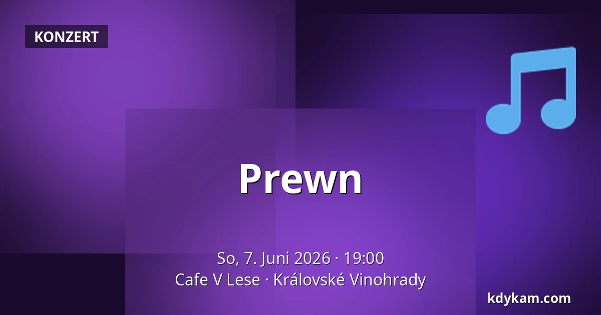 Prewn — Cafe V Lese, Královské Vinohrady