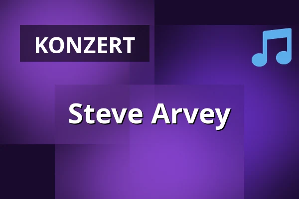 Steve Arvey — Cultural Center, Nové Strašecí