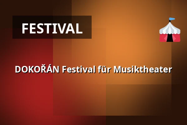 DOKOŘÁN Festival für Musiktheater — Úřad městské části Brno-střed, Brünn