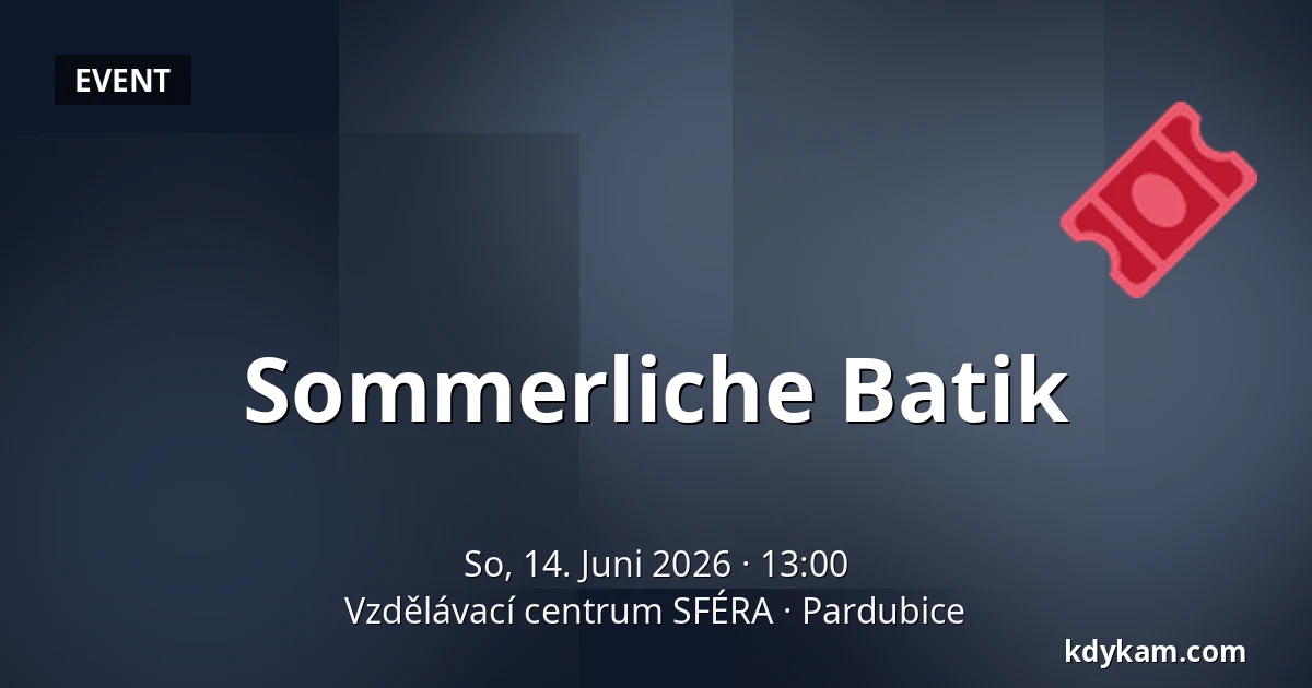 Sommerliche Batik — Bildungszentrum SFÉRA, Pardubice