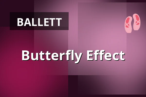 Butterfly Effect — Divadlo F. X. Šaldy, Reichenberg