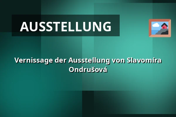 Vernissage der Ausstellung von Slavomíra Ondrušová — Vzlet, Prag
