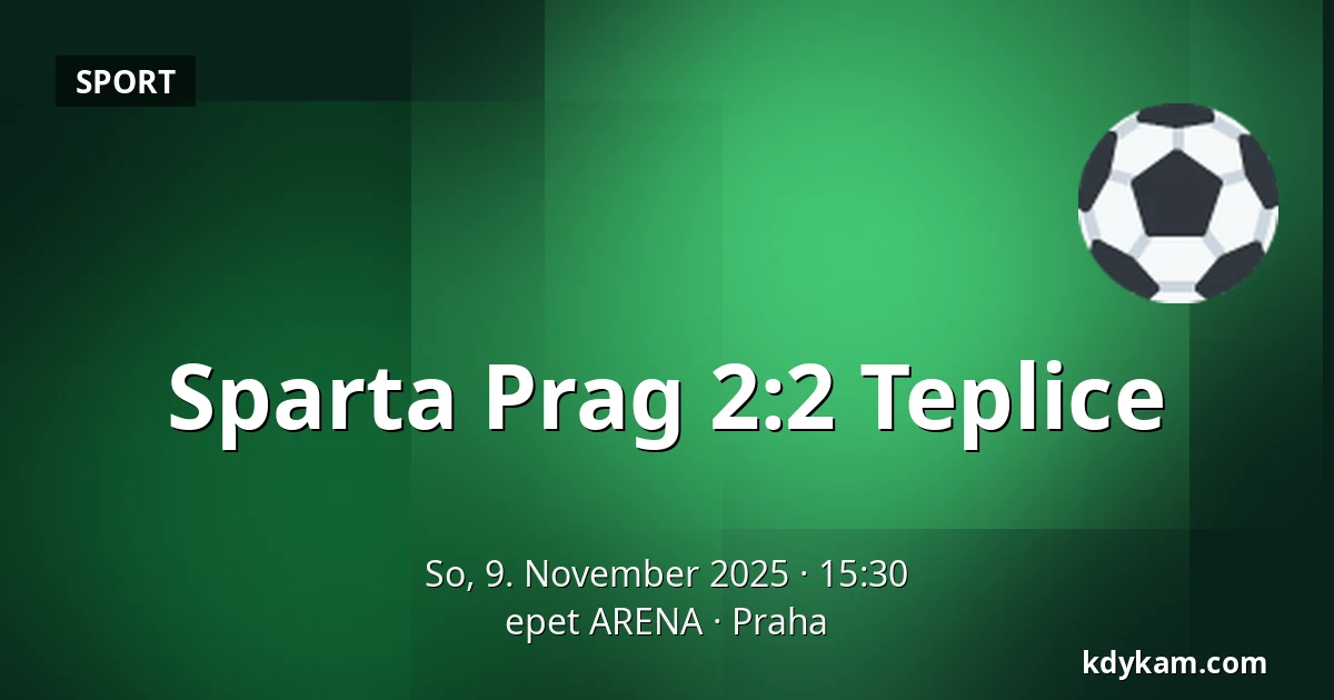Sparta Prag - Teplice — epet ARENA, Prag