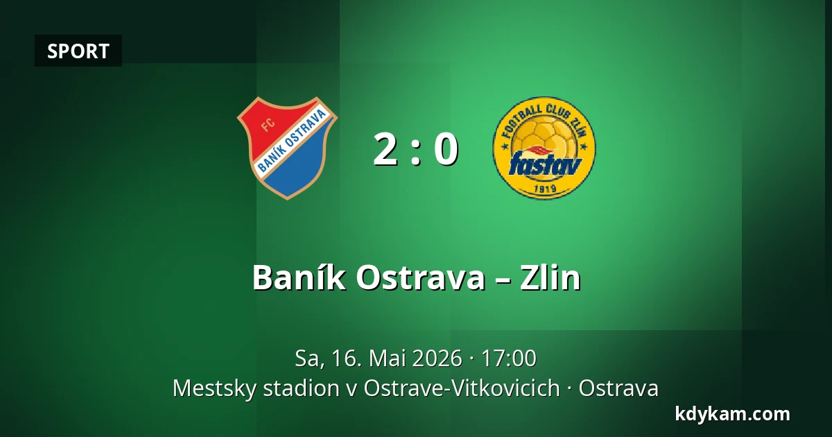 Baník Ostrava – Zlin — Mestsky stadion v Ostrave-Vitkovicich, Ostrau