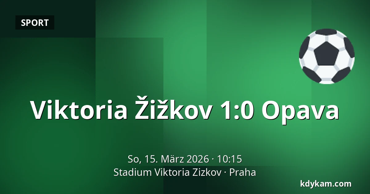Viktoria Žižkov – Opava — FK Viktoria Žižkov, Prag