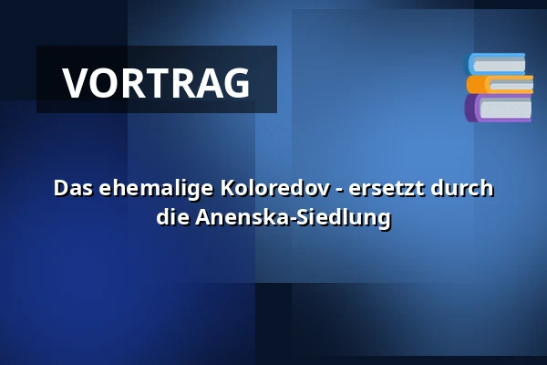 Das ehemalige Koloredov - ersetzt durch die Anenska-Siedlung — Muzeum Beskyd Frýdek-Místek, příspěvková organizace, Frýdek-Místek
