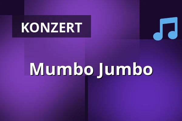 Mumbo Jumbo — Dům kultury Střelnice, Rumburk
