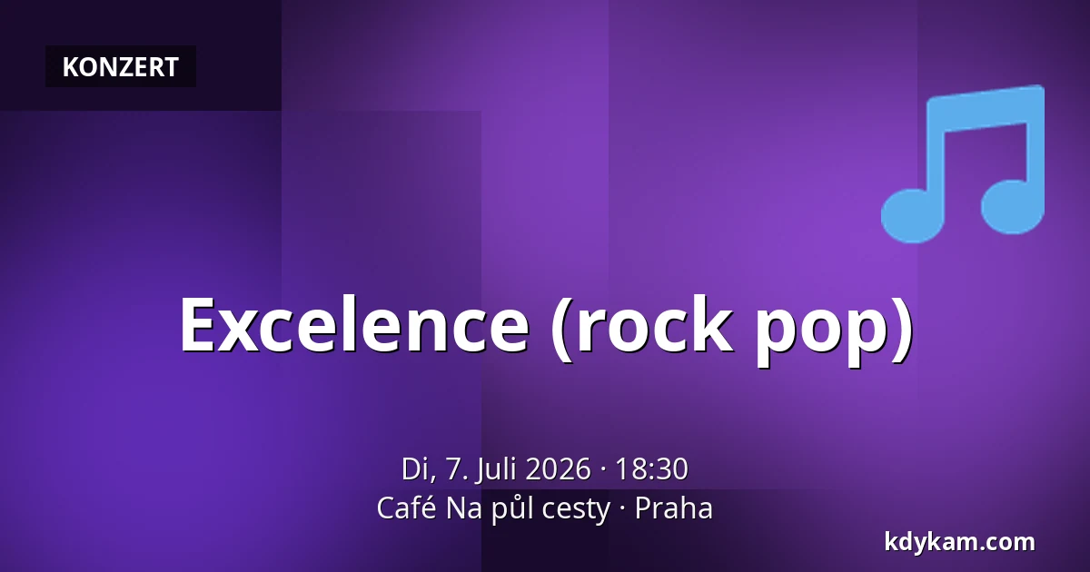 Excelence (rock pop) — Café Na půl cesty, Prag