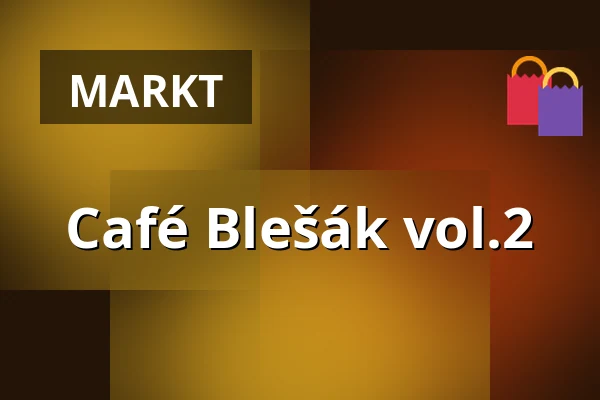Café Blešák vol.2 — Café Na půl cesty, Prag