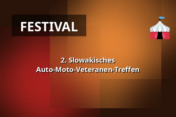 2. Slowakisches Auto-Moto-Veteranen-Treffen — Dům kultury, Kyjov