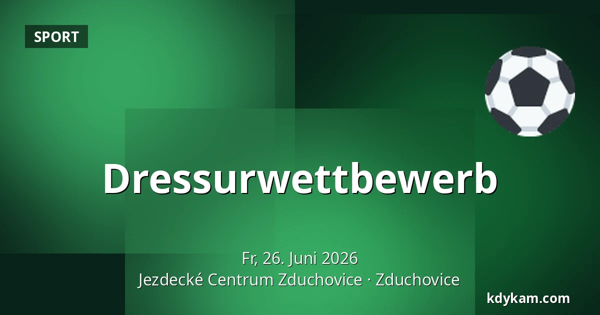 Dressurwettbewerb — Reiterzentrum Zduchovice, Zduchovice