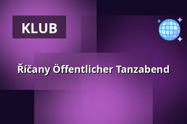 Říčany Öffentlicher Tanzabend — KC Labuť, Říčany