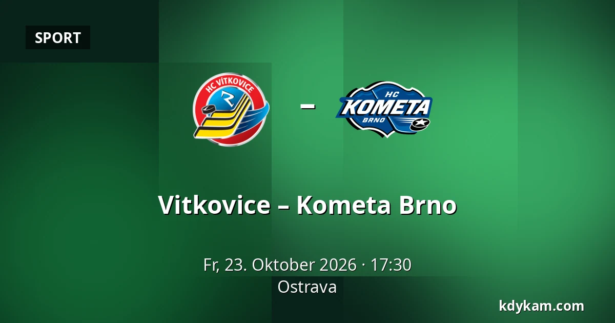 Vitkovice – Kometa Brno — Ostrau