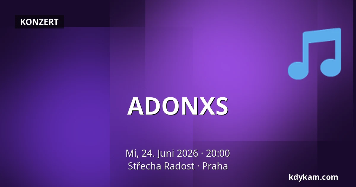 ADONXS — Střecha Radost Dachterrasse, Prag