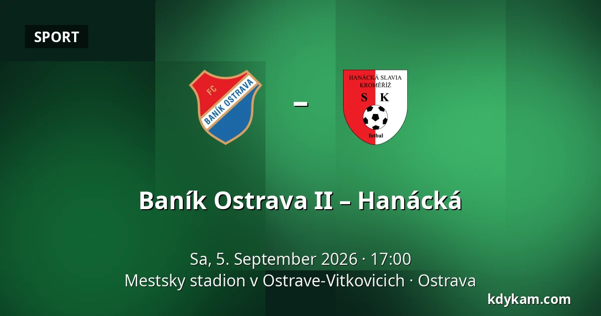 Baník Ostrava II – Hanácká — Mestsky stadion v Ostrave-Vitkovicich, Ostrau