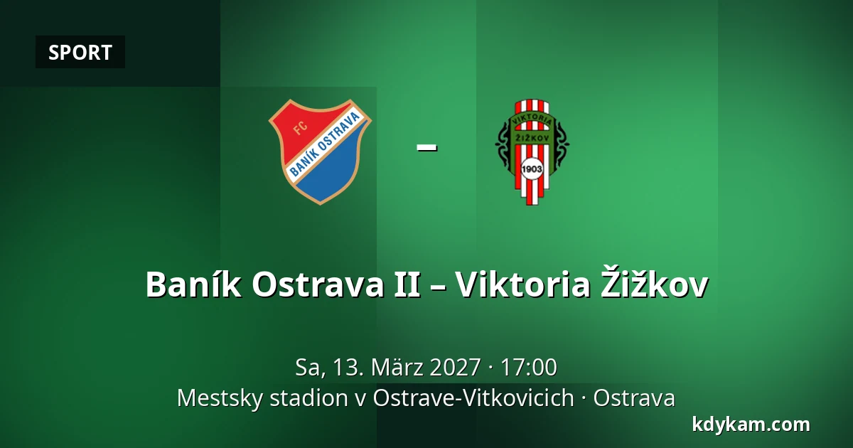Baník Ostrava II – Viktoria Žižkov — Mestsky stadion v Ostrave-Vitkovicich, Ostrau