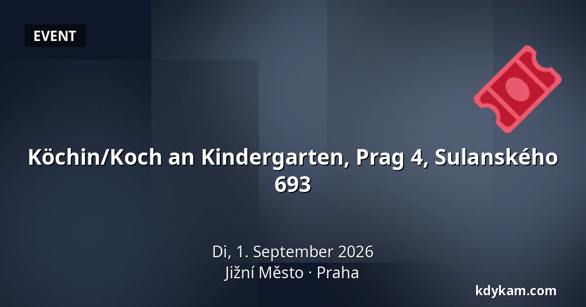 Köchin/Koch an Kindergarten, Prag 4, Sulanského 693 — Radotín / Jižní Město / Malešice, Prag