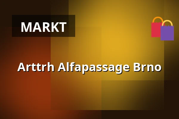 Arttrh Alfapassage Brno — Brünn