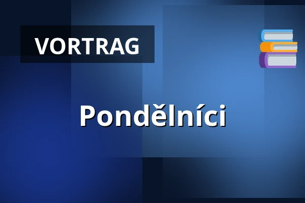 Pondělníci — Žluté lázně, Prag