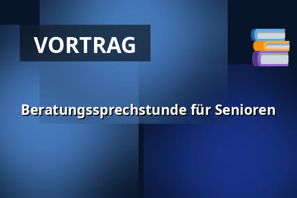 Beratungssprechstunde für Senioren — Dům kultury Střelnice, Rumburk