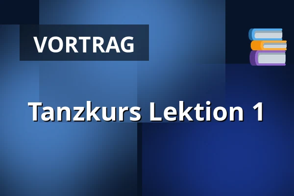 Tanzkurs Lektion 1 — KD Blaník, Vlašim