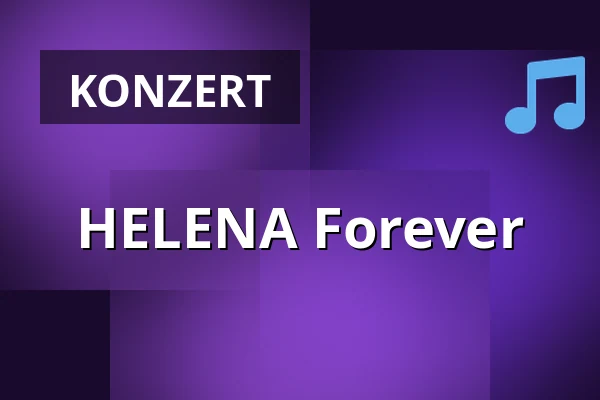 HELENA Forever — Kongresové centrum, Zlin