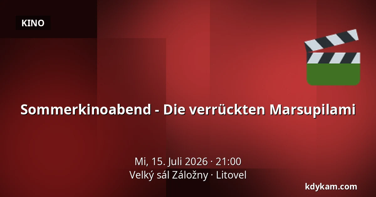 Sommerkinoabend - Die verrückten Marsupilami — Velký sál Záložny, Litovel