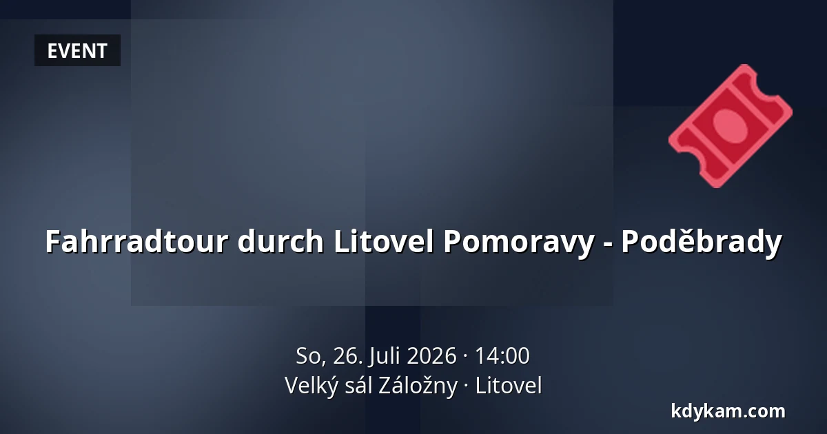 Fahrradtour durch Litovel Pomoravy - Poděbrady — Velký sál Záložny, Litovel