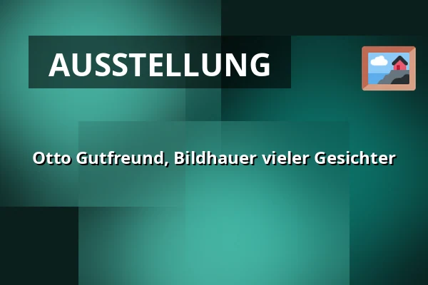 Otto Gutfreund, Bildhauer vieler Gesichter — Galerie výtvarného umění v Ostravě, p.o., Ostrau
