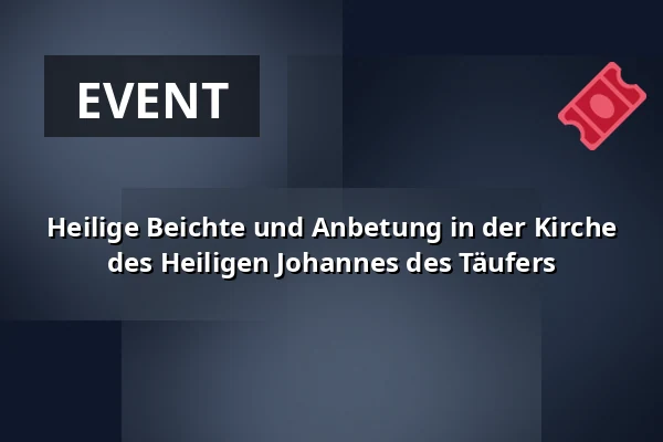 Heilige Beichte und Anbetung in der Kirche des Heiligen Johannes des Täufers — Kostel sv. Mikuláše, Znojmo