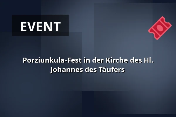 Porziunkula-Fest in der Kirche des Hl. Johannes des Täufers — Kostel sv. Mikuláše, Znojmo