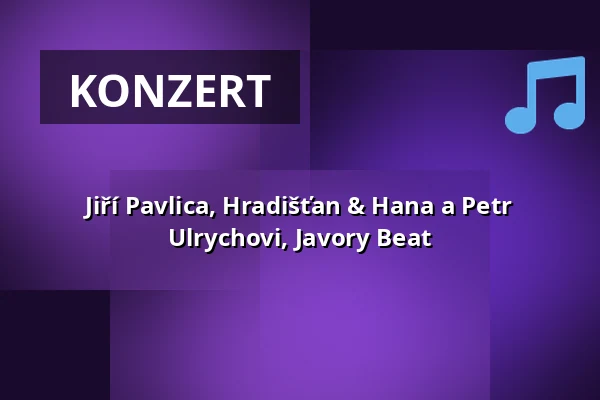 Jiří Pavlica, Hradišťan & Hana a Petr Ulrychovi, Javory Beat — Letní kino Olomouc, Olmütz
