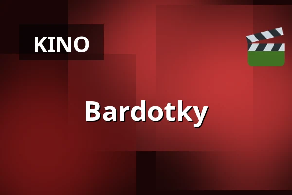 Bardotky — CineStar, Pilsen