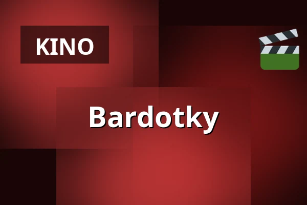 Bardotky — CineStar, Königgrätz