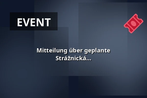 Mitteilung über geplante Warmwasserunterbrechung in der Strážnická 1-18, Bučovická 8, 10, 12, 14, 16, 18, Tilhonova 24 — Slatina, Brünn