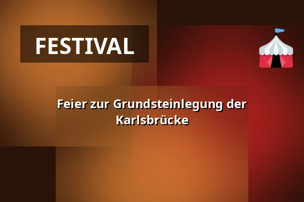 Feier zur Grundsteinlegung der Karlsbrücke — Prag